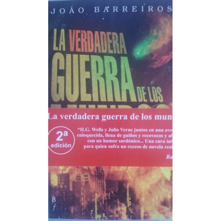 La verdadera guerra de los mundos.